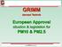 GRIMM. European Approval PM10 & PM2.5. situation & legislation for. Aerosol Technik