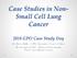 Case Studies in Non- Small Cell Lung Cancer 2018 GPO Case Study Day