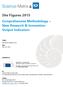 Comprehensive Methodology New Research & Innovation Output Indicators EUROPEAN COMMISSION DIRECTORATE-GENERAL FOR RESEARCH & INNOVATION
