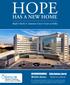 Hope. has a new home. Baylor Charles A. Sammons Cancer Center at Dallas