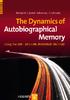The Dynamics of Autobiographical Memory