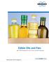 Edible Oils and Fats. Innovation with Integrity. FT-NIR Analyzers for QC in the Lab and Production FT-NIR