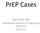 PrEP Cases. Sean Kelly, MD Vanderbilt Division of Infectious Diseases 9/13/17