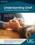 Understanding Grief: A Guide for Grieving Caregivers