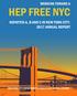 WORKING TOWARD A HEP FREE NYC HEPATITIS A, B AND C IN NEW YORK CITY: 2017 ANNUAL REPORT NEW YORK CITY DEPARTMENT OF HEALTH AND MENTAL HYGIENE