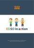EDSO in action. EDSO in action: Designed by Benno Bos,   Inspired by Simon Sinek,