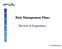 Risk Management Plans Review of Experience