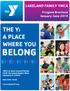 BELONG THE Y: A PLACE WHERE YOU LAKELAND FAMILY YMCA. Program Brochure January-June 2019
