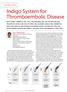 Indigo System for Thromboembolic Disease