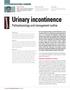 Urinary incontinence Pathophysiology and management outline