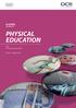A LEVEL Specification PHYSICAL EDUCATION. H555 For first assessment in Version 1.2 (August 2018) ocr.org.uk/alevelphysicaleducation