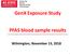 GenX Exposure Study. PFAS blood sample results. Wilmington, November 13, 2018