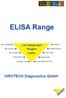 ELISA Range. VIROTECH Diagnostics GmbH. Lot independent. Reagent. System. IgG-Conjugate. Substrate. IgM-Conjugate. Washing Solution.