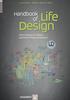 Laura Nota Jérôme Rossier (Eds.) Handbook of Life. Design. From Practice to Theory and From Theory to Practice