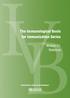 The Immunological Basis for Immunization Series