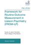 Framework for Routine Outcome Measurement in Liaison Psychiatry (FROM-LP)