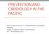 PREVENTION AND CARDIOLOGY IN THE PACIFIC