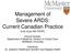 Management of Severe ARDS: Current Canadian Practice