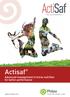Actisaf Advanced management in horse nutrition for better performance. phileo-lesaffre.com LESAFFRE ANIMAL CARE
