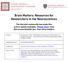 Brain Matters: Resources for Researchers in the Neurosciences