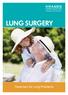 LUNG SURGERY. Treatment for Lung Problems