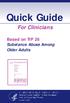 Quick Guide. For Clinicians. Based on TIP 26 Substance Abuse Among Older Adults