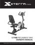 FITNESS SB150 RECUMBENT BIKE OWNER S MANUAL PLEASE CAREFULLY READ THIS ENTIRE MANUAL BEFORE OPERATING YOUR NEW RECUMBENT