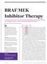 BRAF/MEK Inhibitor Therapy