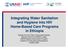 Integrating Water Sanitation and Hygiene into HIV Home-Based Care Programs in Ethiopia