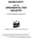 BIOSECURITY ORNAMENTAL FISH INDUSTRY