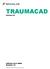 TRAUMACAD. Version 2.5. Software User Guide Revision 1.0. Copyright 2016, Brainlab AG Germany. All rights reserved.