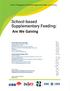 Annex 4. Working paper on School-based Supplementary Feeding: Are We Gaining. Are We Gaining