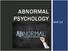 ABNORMAL PSYCHOLOGY. Unit 12