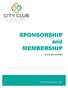 SPONSORSHIP and MEMBERSHIP. levels and benefits