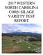 2017 WESTERN NORTH CAROLINA CORN SILAGE VARIETY TEST REPORT