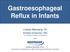 Gastroesophageal Reflux in Infants