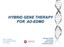 HYBRID GENE THERAPY FOR AD-EDMD