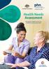 Health Needs Assessment. Description of health service use, workforce and consumer need