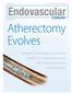 Atherectomy Evolves. Applications and techniques using Pathway s Jetstream G2 revascularization system, which combines atherectomy and thrombectomy.