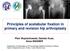 Principles of acetabular fixation in primary and revision hip arthroplasty Piotr Wojciechowski, Damian Kusz, Anna WAGNER