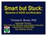 Smart but Stuck: Mysteries of ADHD and Motivation. Thomas E. Brown, PhD