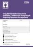 Drug Administration Document for Babies, Children and Young People Requiring Symptom Management