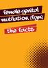 female genital mutilation (fgm) The facts