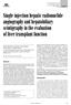 Single injection hepatic radionuclide angiography and hepatobiliary scintigraphy in the evaluation of liver transplant function