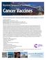 Cancer Vaccines. Keystone Symposia in Vancouver. Fairmont Hotel Vancouver Vancouver, British Columbia, Canada January 20 24, 2019