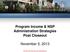 Program Income & NSP Administration Strategies Post Closeout. November 5, 2013