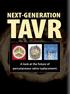 NEXT-GENERATION TAVR. A look at the future of percutaneous valve replacement.