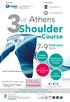 Shoulder. 7-9 February. Course. rd Athens FINAL PROGRAM. Cadaver Sessions. National and International Faculty