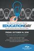 13th Annual Patterson Dental EDUCATIONDAY. At the Grand Geneva Resort & Spa FRIDAY, OCTOBER 14, 2016