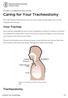 This information will help you care for your tracheostomy while you re in the hospital and at home.